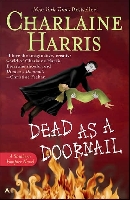 Dead as a Doornail: A Sookie Stackhouse Novel